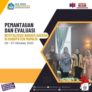 Read more about the article Pemantauan dan Evaluasi Revitalisasi Bahasa Daerah (RBD) di Kab. Mamuju