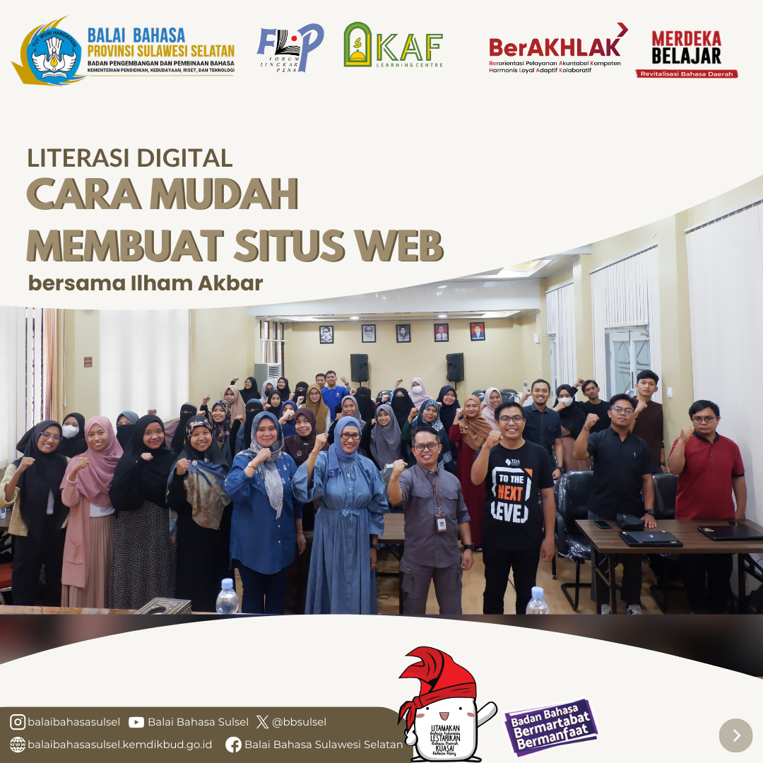 Read more about the article Literasi Digital: Cara Mudah Membuat Situs Web bersama Ilham Akbar