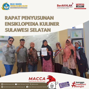 Read more about the article Rapat Penyusunan Ensiklopedia Kuliner Sulawesi Selatan