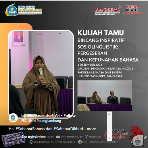 Read more about the article Kuliah Tamu“Bincang Inspiratif Sosiolinguistik: Pergeseran dan Kepunahan Bahasa”