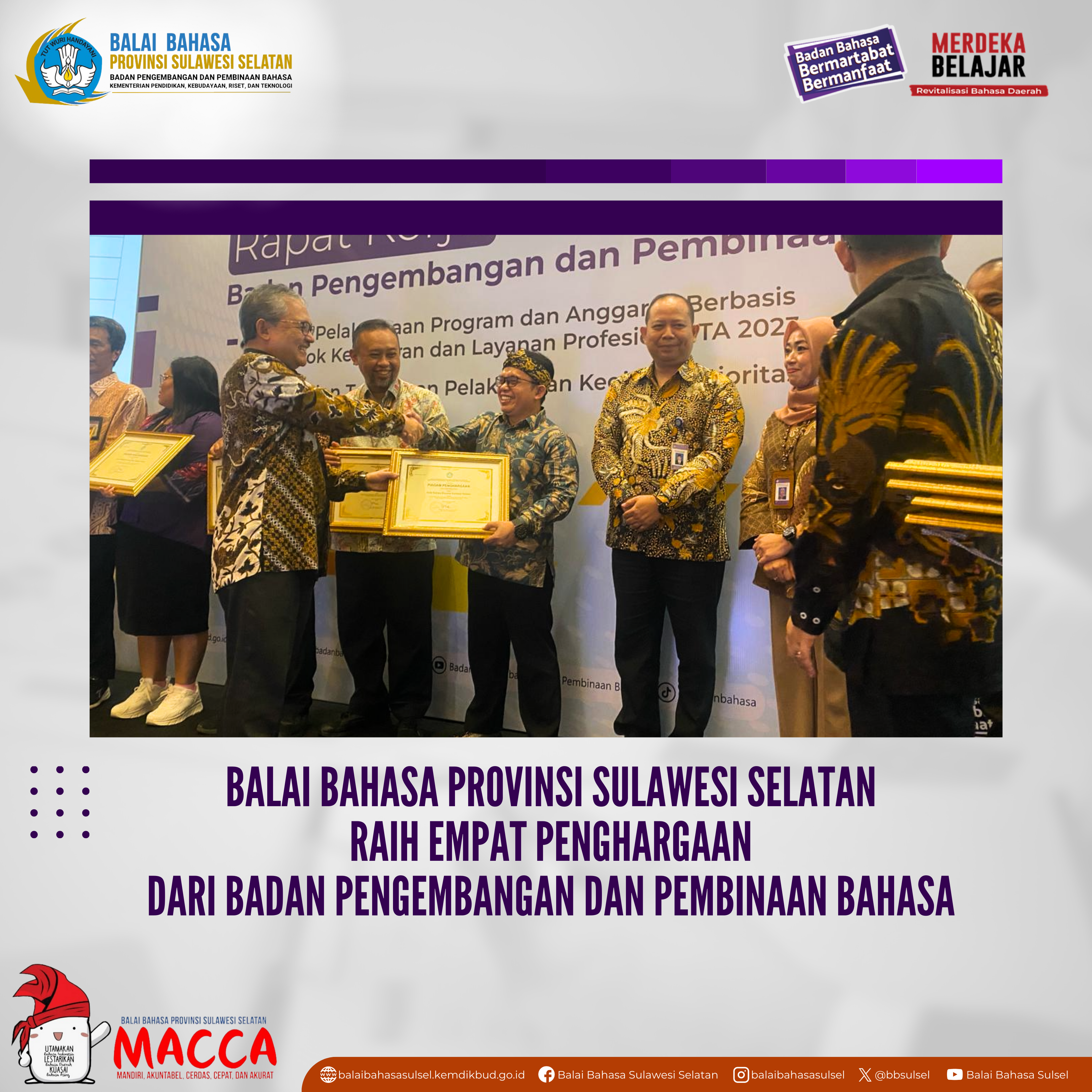 Read more about the article Balai Bahasa Provinsi Sulawesi Selatan Raih Empat Penghargaan dari Badan Pengembangan dan Pembinaan Bahasa