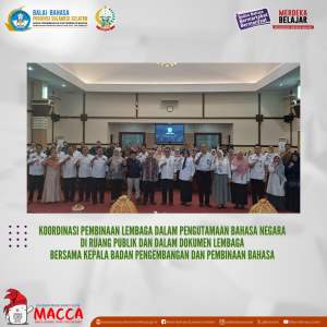 Read more about the article Koordinasi Pembinaan Lembaga dalam Pengutamaan Bahasa Negara di Ruang Publik dan Dalam Dokumen Lembaga