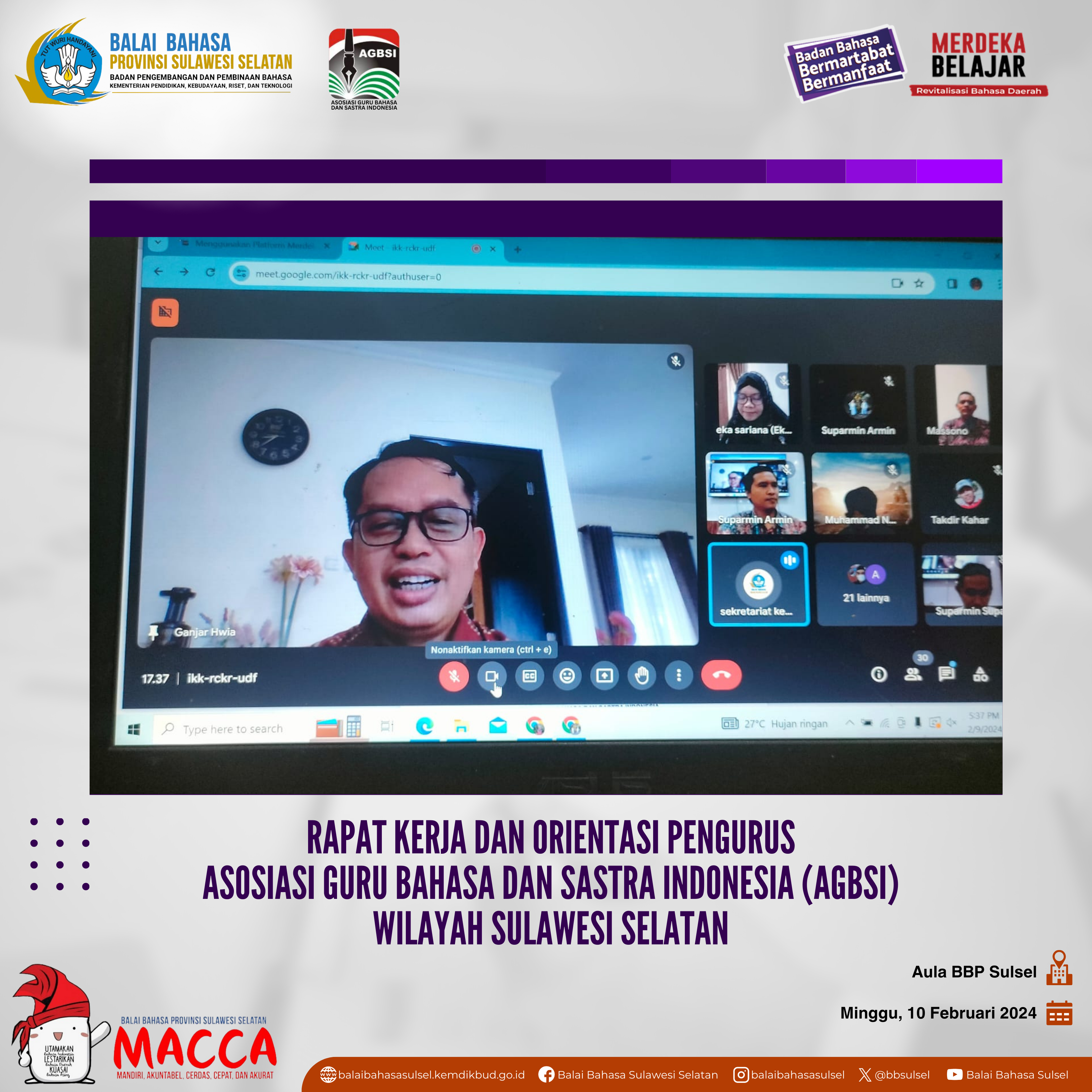 Read more about the article Raker dan Orientasi Pengurus Asosiasi Guru Bahasa dan Sastra Indonesia (AGBSI) Wilayah Sulawesi Selatan