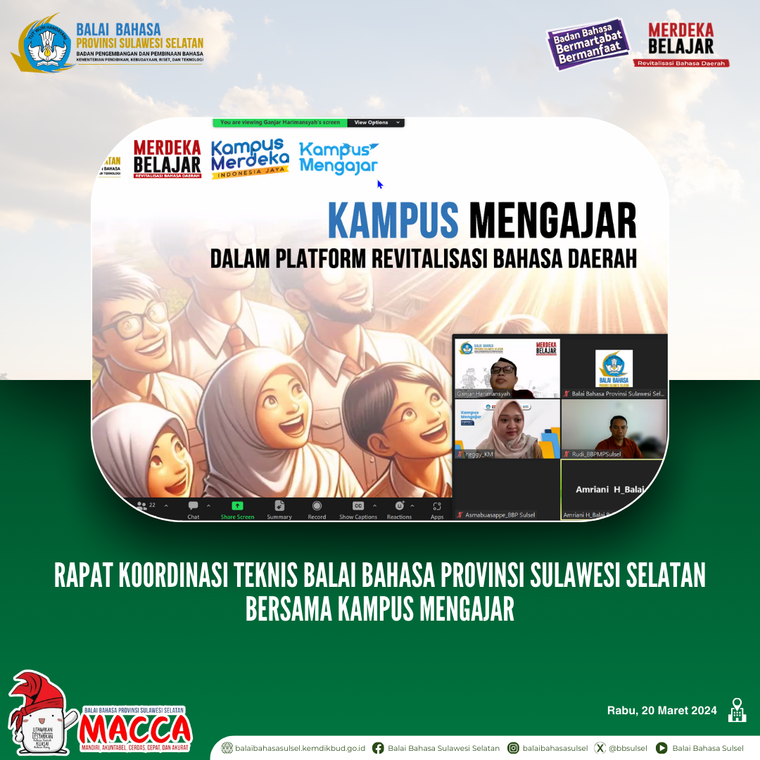Read more about the article Rapat Koordinasi Teknis Balai Bahasa Provinsi Sulawesi Selatan Bersama Kampus Mengajar