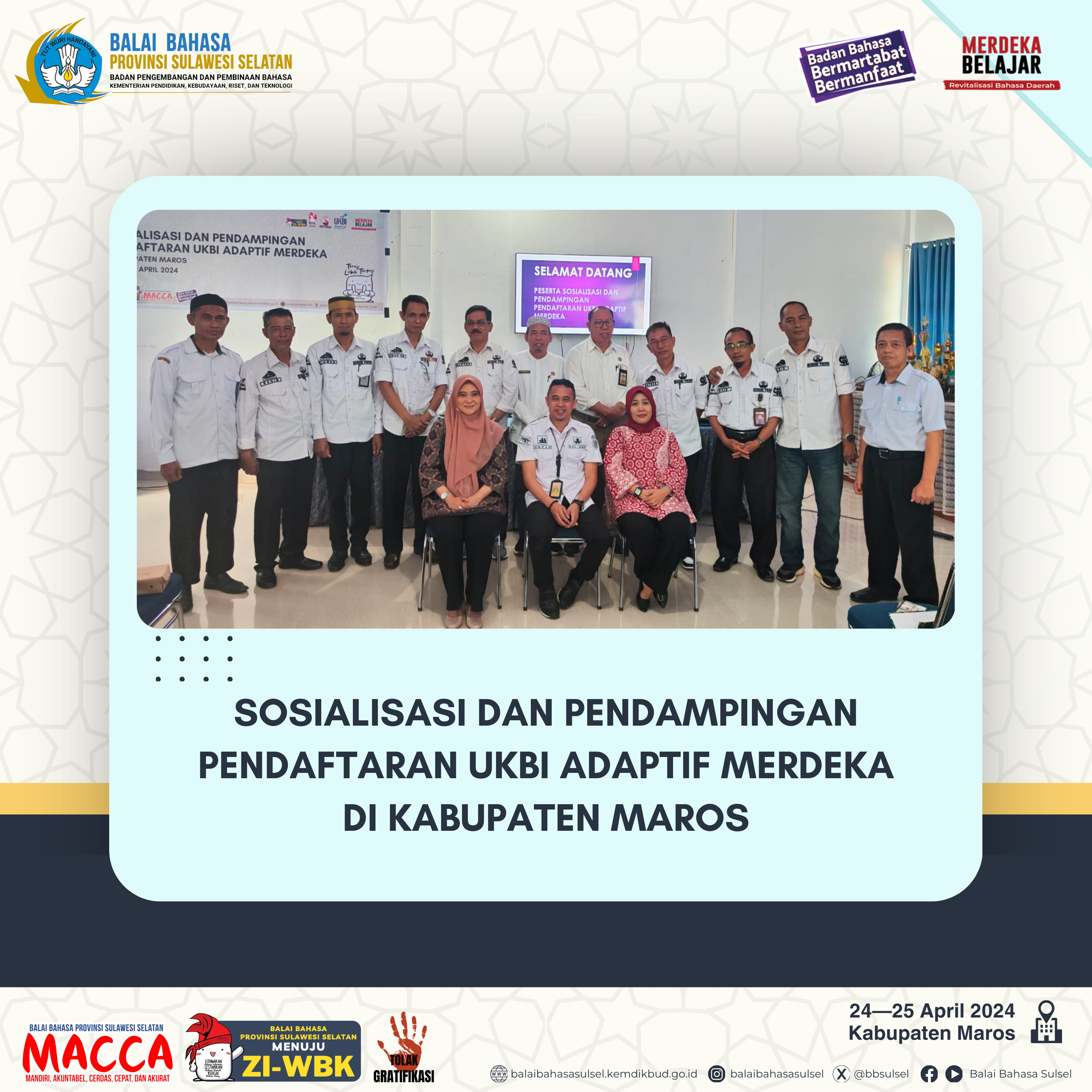 Read more about the article Sosialisasi dan Pendampingan Pendaftaran UKBI Adaptif Merdeka di SMKN 1 Maros