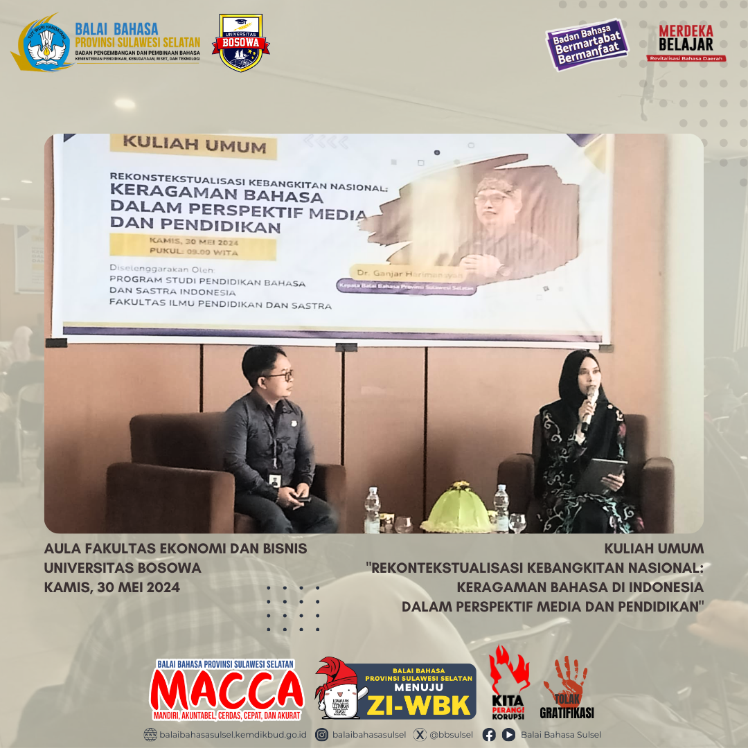 Read more about the article KULIAH UMUM “Rekontekstualisasi Kebangkitan Nasional: Keragaman Bahasa di Indonesia dalam Perspektif Media dan Pendidikan”