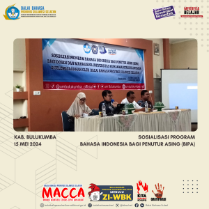 Read more about the article Sosialisasi Program Bahasa Indonesia bagi Penutur Asing (BIPA) di Kabupaten Bulukumba
