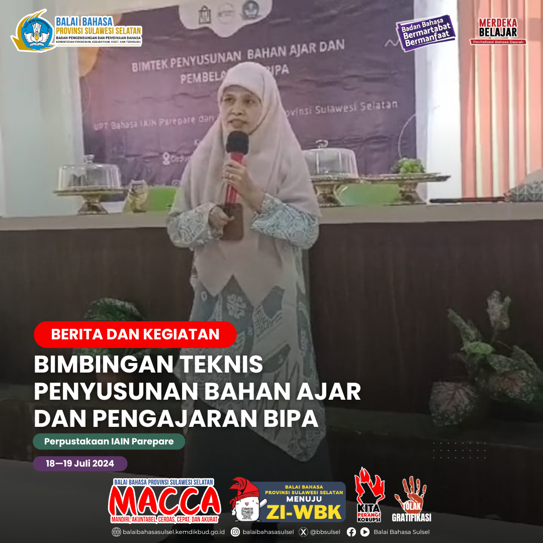 Read more about the article Bimbingan Teknis Penyusunan Bahan Ajar Dan Pengajaran BIPA