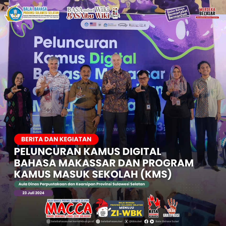 Read more about the article Peluncuran Kamus Digital Bahasa Makassar dan Program Kamus Masuk Sekolah (KMS)