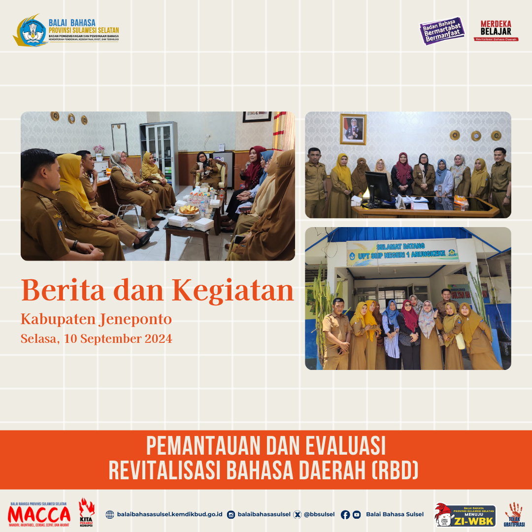 Read more about the article Pemantauan dan Evaluasi Revitalisasi Bahasa Daerah (RBD) di Kabupaten Jeneponto