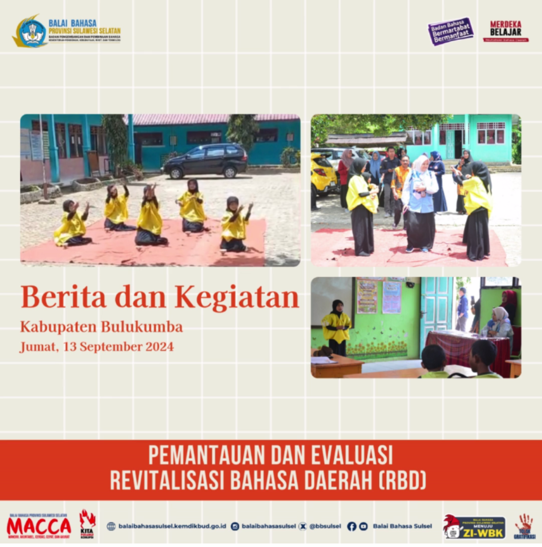Read more about the article Pemantauan dan Evaluasi Revitalisasi Bahasa Daerah (RBD) di Kabupaten Bulukumba