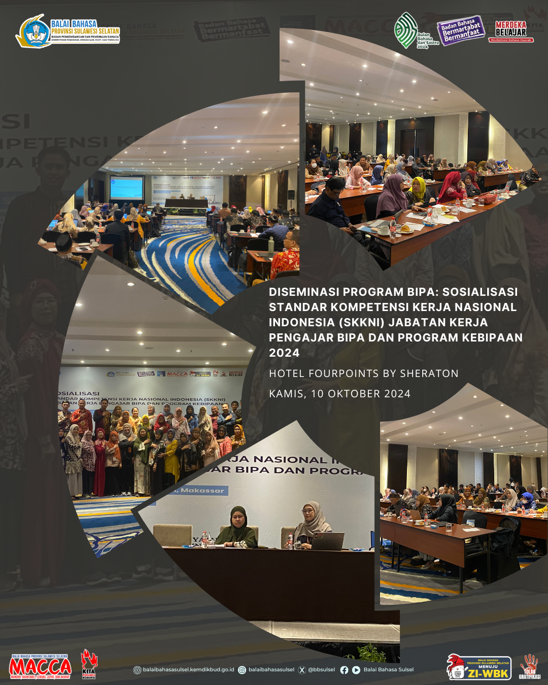 Read more about the article Diseminasi Program BIPA: Sosialisasi Standar Kompetensi Kerja Nasional Indonesia (SKKNI) Jabatan Kerja Pengajar BIPA dan Program ke-BIPA-an 2024 di Hotel Fourpoints by Sheraton, Makassar.