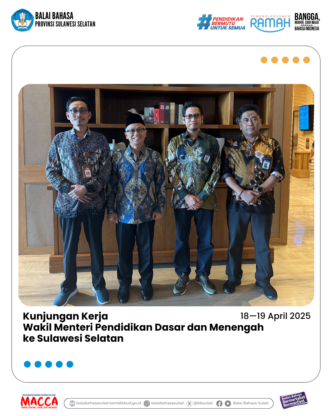 Read more about the article Kunjungan Kerja Wamendikdasmen ke Sulawesi Selatan