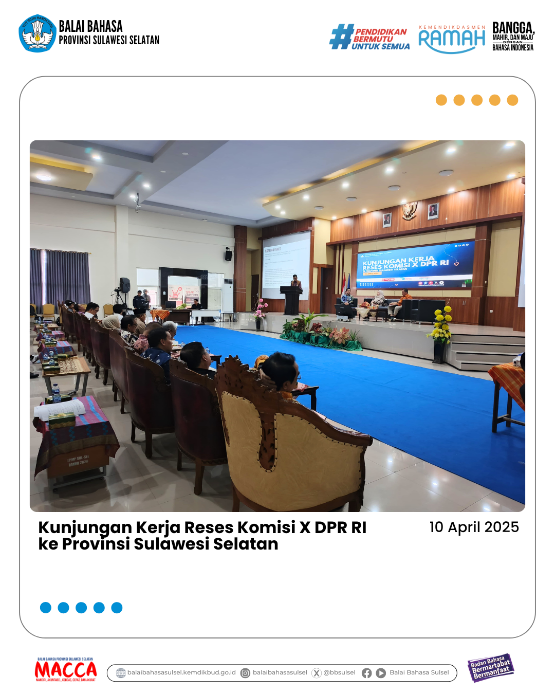 Read more about the article Para Kepala Satker Kemendikdasmen Wilayah Sulsel Mendampingi Komisi X DPR RI