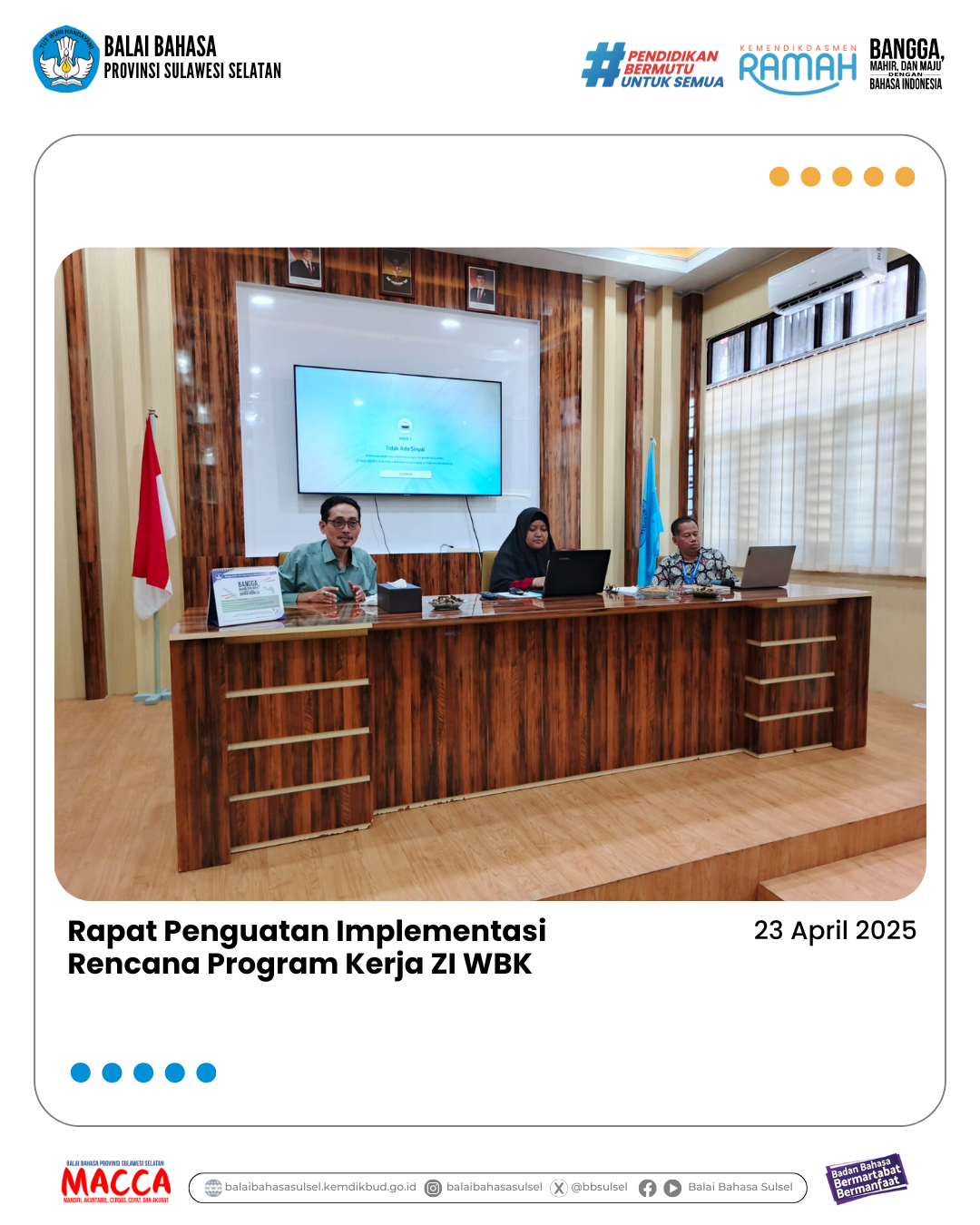 Read more about the article Rapat Penguatan Implementasi Rencana Program Kerja ZI WBK