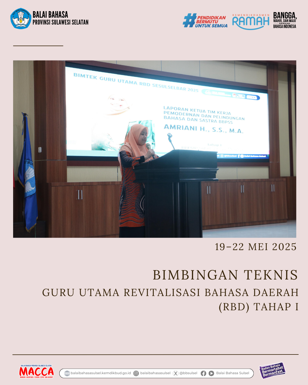 Read more about the article Bimbingan Teknis Guru Utama Revitalisasi Bahasa Daerah (RBD) Tahap I 