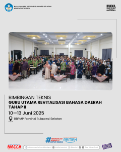 Read more about the article Bimbingan Teknis Guru Utama Revitalisasi Bahasa Daerah (RBD) Tahap II