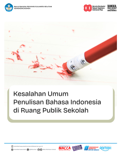 Read more about the article Kesalahan Umum Penulisan Bahasa Indonesia di Ruang Publik Sekolah