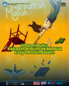 Read more about the article Ulasan Buku Kekasih di Puncak Mabuk karya Aslan Abidin