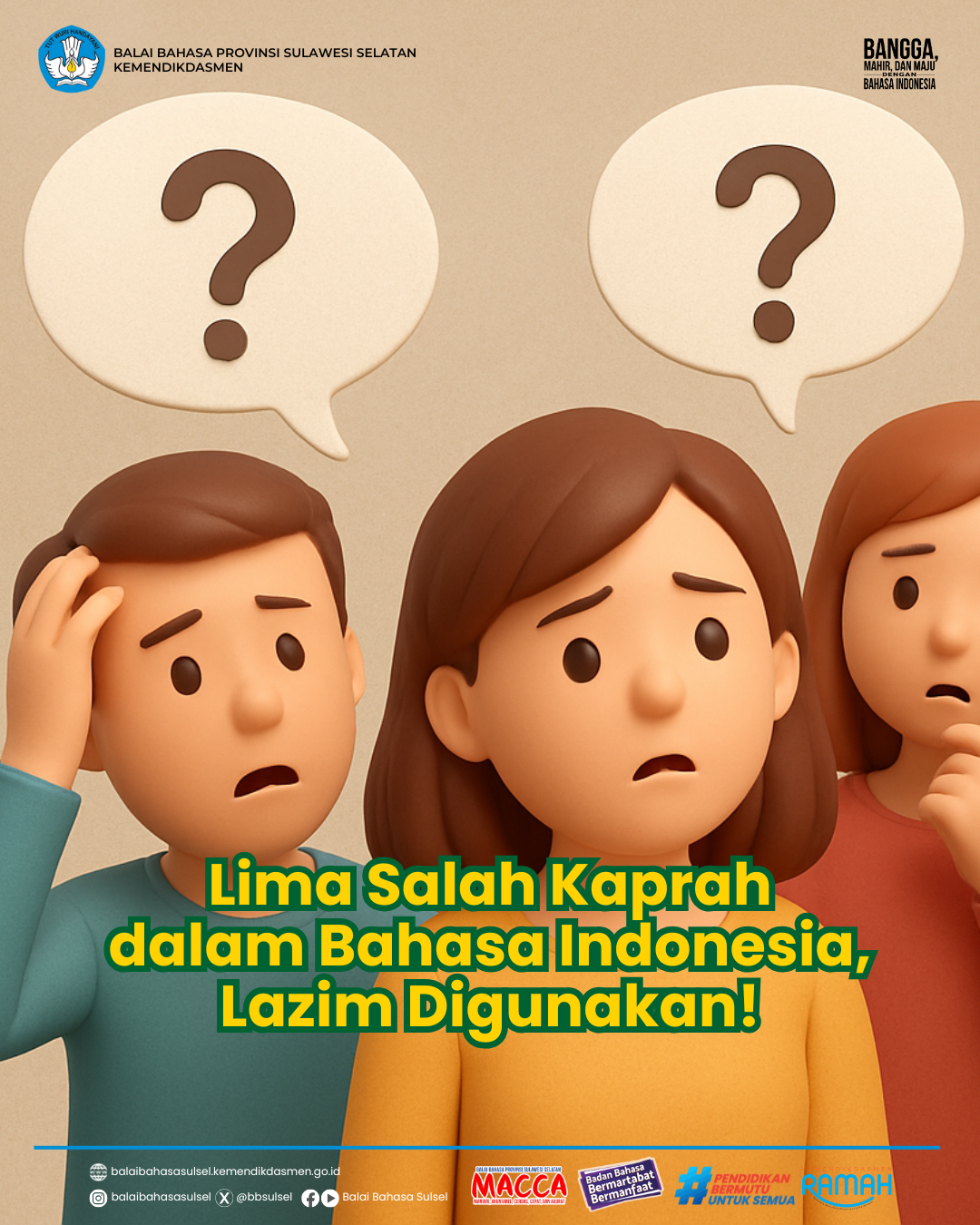 Read more about the article Lima Salah Kaprah dalam Bahasa Indonesia, Lazim Digunakan!
