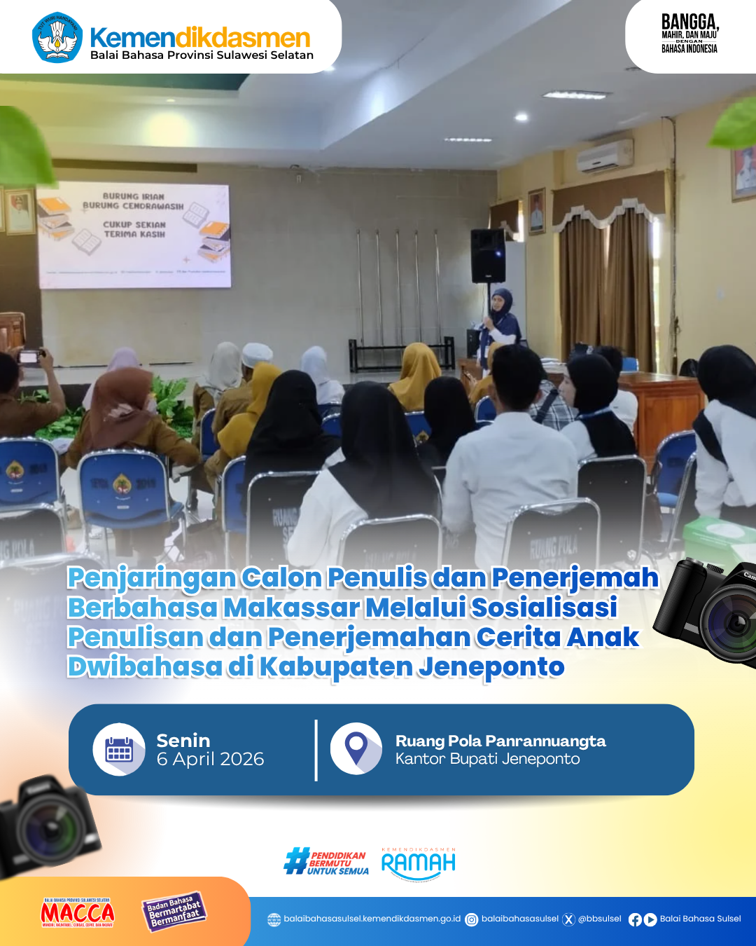 Read more about the article Balai Bahasa Sulsel Mengadakan Sosialisasi Penulisan dan Penerjemahan Cerita Anak Dwibahasa di Jeneponto