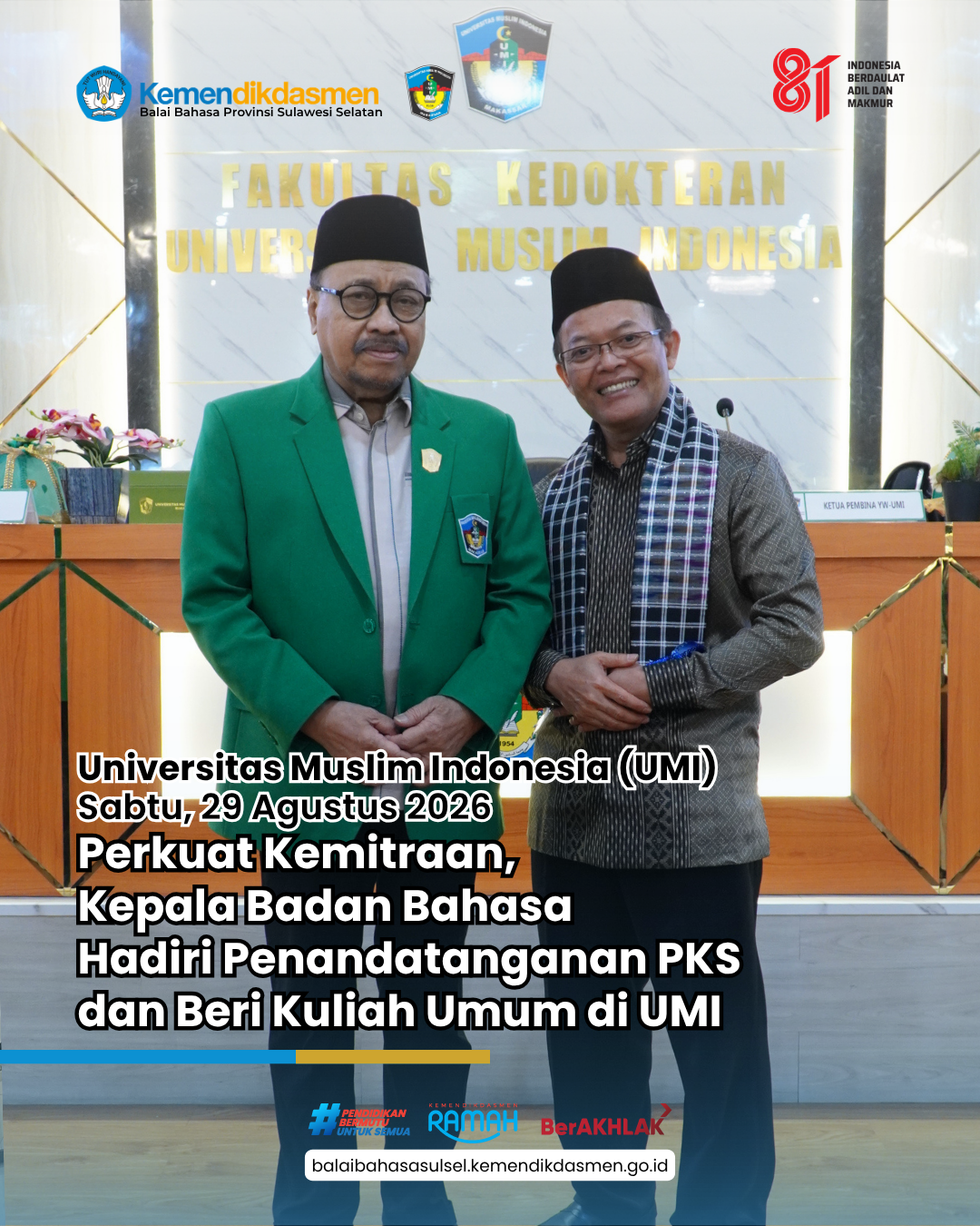 Read more about the article Perkuat Kemitraan, Kepala Badan Bahasa Hadiri Penandatanganan PKS dan Beri Kuliah Umum di UMI